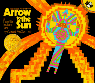 Arrow to the Sun, Pueblo Indian Tale