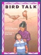 Bird Talk, Ojibway-Chippewa