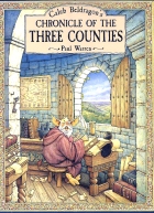 Caleb Beldragon's Chronicle of the Three Counties