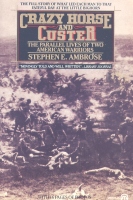 Crazy Horse & Custer, Ambrose