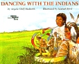 Dancing With Indians
