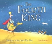 The Fourth King (The Other Wise Man)