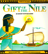 Gift of the Nile, Egyptian Legend