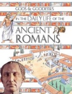 Gods & Goddesses in Daily Life of the Ancient Romans