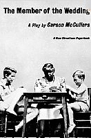 Member of the Wedding, McCullers, Play