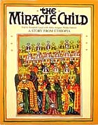 Miracle Child of Ethiopia