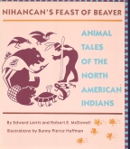 Nihancan's Feast of Beaver