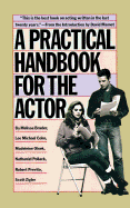Practical Handbook for the Actor