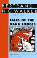 Tales of the Bark Lodges, Wyandot Indians
