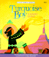 Turquoise Boy: A Navajo Legend