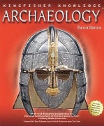 Archaeology, Kingfisher Knowledge series