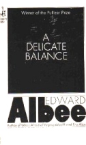 A Delicate Balance, Albee
