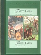 Fairy Tales Andersen, Fairy Tales Grimm