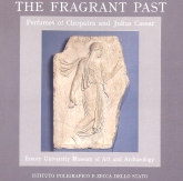 Fragrant Past: Perfumes of Cleopatra & Julius Caesar