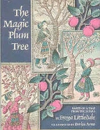 Magic Plum Tree, Buddhist Fable