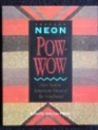 Neon Pow-Wow, Native American Literature