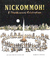 Nickommoh, Thanksgiving