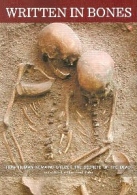 Written In Bones, Archaeology, Anthropology