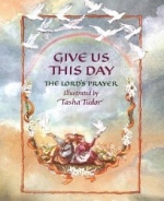 Give Us This Day,  Tasha Tudor