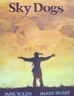 Sky Dogs, Yolen